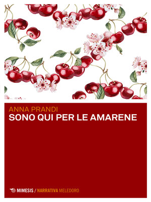 cover image of Sono qui per le amarene